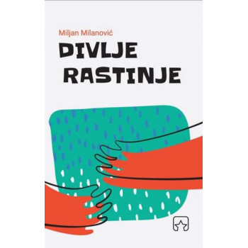 DIVLJE RASTINJE 