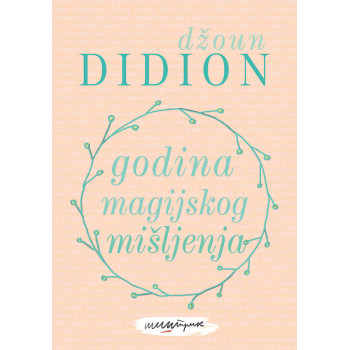 GODINA MAGIJSKOG MIŠLJENJA 