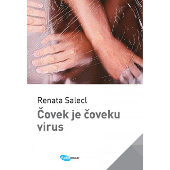 ČOVEK JE ČOVEKU VIRUS 