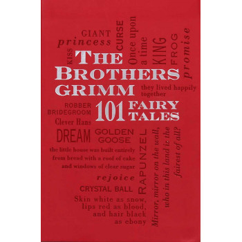 THE BROTHERS GRIMM 101 FAIRY TALES 
