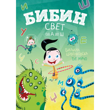 BIBIN SVET: BIBIN SVET OD A DO Š 