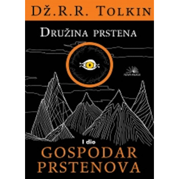 DRUŽINA PRSTENA GOSPODAR PRSTENOVA I 