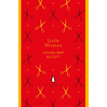 LITTLE WOMEN The Penguin English Library 