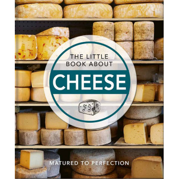 THE LITTLE BOOK OF CHEESE 