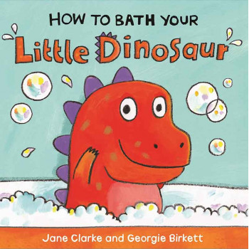 HOW TO BATH YOUR LITTLE DINOSAUR 