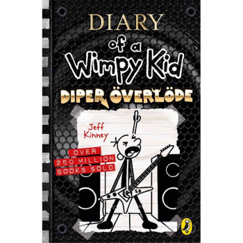 DIPER OVERLODE Diary of a Wimpy Kid Book 17 