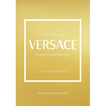 LITTLE BOOK OF VERSACE 