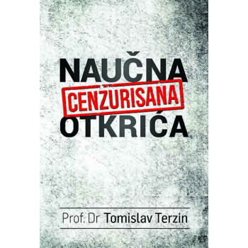 CENZURISANA NAUČNA OTKRIĆA 