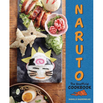 NARUTO The Unofficial Cookbook 
