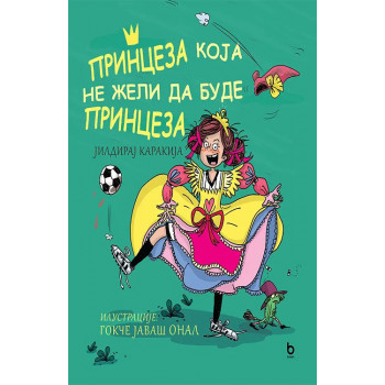 PRINCEZA KOJA NE ŽELI DA BUDE PRINCEZA 