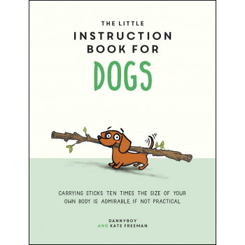 THE LITTLE INSTRUCTION BOOK FOR DOGS 