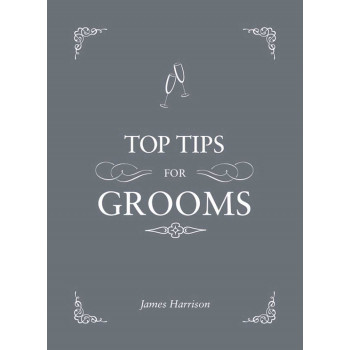 TOP TIPS FOR THE GROOMS 