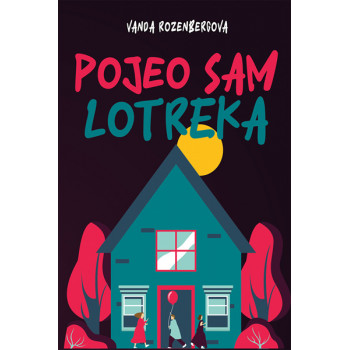 POJEO SAM LOTREKA 