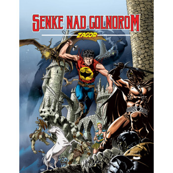 SENKE NAD GONOROM-ZAGOR KNJIGA 
