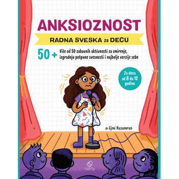 ANKSIOZNOST Radna sveska za decu 