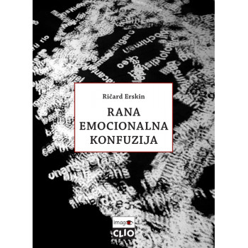 RANA EMOCIONALNA KONFUZIJA 