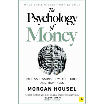 THE PSYHOLOGY OF MONEY 