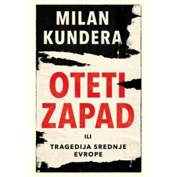 OTETI ZAPAD ILI TRAGEDIJA SREDNJE EVROPE 