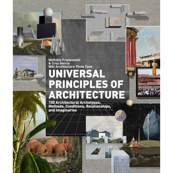 UNIVERSAL PRINCIPLES OF ARCHITECTURE 