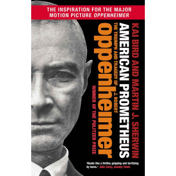 AMERICAN PROMETHEUS J. Robert Oppenheimer 