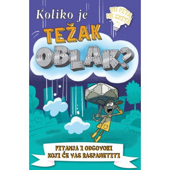 KOLIKO JE TEŽAK OBLAK? 