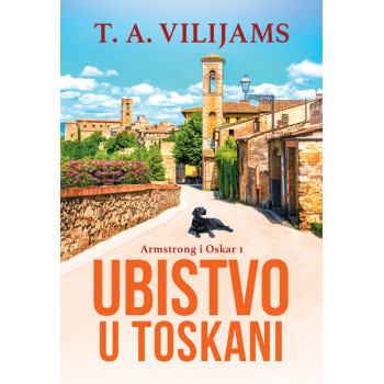 UBISTVO U TOSKANI (Armstrong i Oskar 1) 