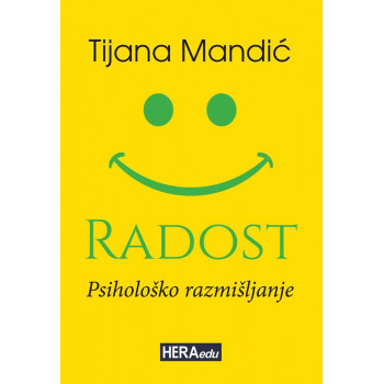 RADOST / PSIHOLOŠKO RAZMIŠLJANJE 