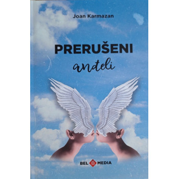 PRERUŠENI ANĐELI 