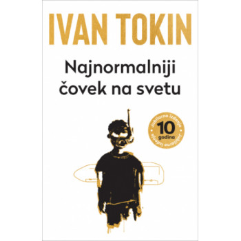 NAJNORMALNIJI ČOVEK NA SVETU jubilarno izdanje 