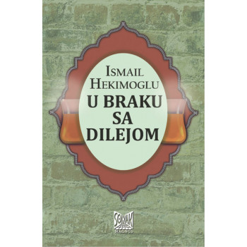 U BRAKU SA DILEJOM 