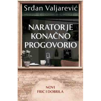 NARATOR JE KONAČNO PROGOVORIO - FRIC I DOBRILA 3 