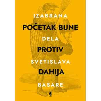 POČETAK BUNE PROTIV DAHIJA 