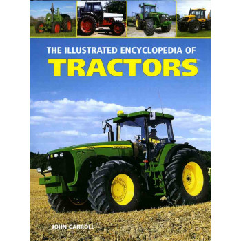 THE ILLUSTRATED ENCYCLOPEDIA OF TRACTORS 
