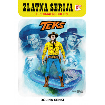 ZLATNA SERIJA-SPECIJALNI BROJ 9 - DOLINA SENKI 