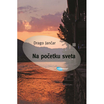 NA POČETKU SVETA 