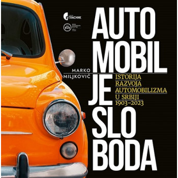 AUTOMOBIL JE SLOBODA, 2. DOP. IZDANJE 