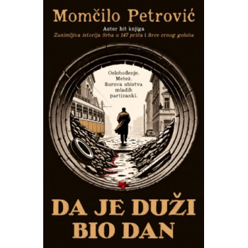 DA JE DUŽI BIO DAN 