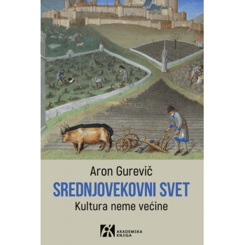 SREDNJOVEKOVNI SVET Kultura neme većine 
