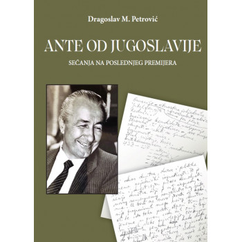 ANTE OD JUGOSLAVIJE 