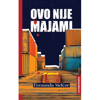 OVO NIJE MAJAMI 