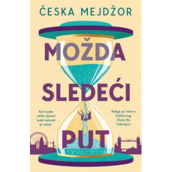 MOŽDA SLEDEĆI PUT 