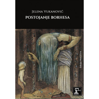 POSTOJANJE BORHESA 