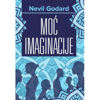 MOĆ IMAGINACIJE 