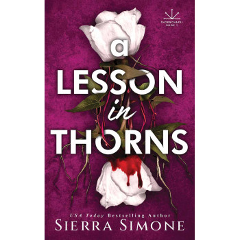 A LESSON IN THORNS 