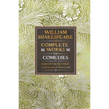 WILLIAM SHAKESPEARE THE COMEDIES 