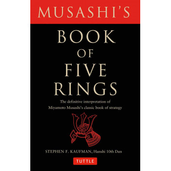 MUSASHI S BOOK OF FIVE RINGS 