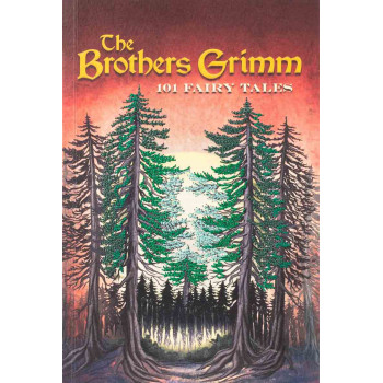 BROTHERS GRIMM 101 FAIRY TALES (Keepsake Edition) 