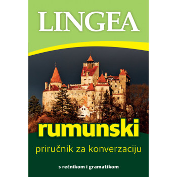 RUMUNSKI – PRIRUČNIK ZA KONVERZACIJU 