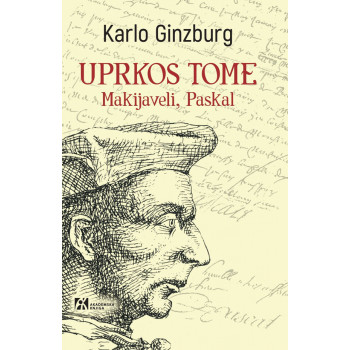 UPRKOS TOME MAKIJAVELI, PASKAL 