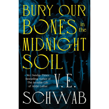 BURY OUR BONES IN THE MIDNIGHT SOIL TPB 